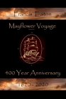 Mayflower Voyage 400 Year Anniversary 1620 - 2020: Francis Eaton Cover Image