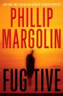 Fugitive: A Novel (Amanda Jaffe Series #4) By Phillip Margolin Cover Image