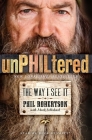 unPHILtered: The Way I See It Cover Image