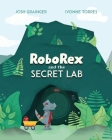 RoboRex and the Secret Lab Cover Image
