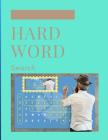 Hard Word Search: This book is word searches for adults for word search books for teen, kids with solutions. Cover Image