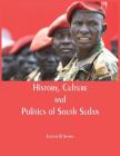 History, Culture and Politics of South Sudan Cover Image