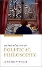 An Introduction to Political Philosophy 4th Edition By Wolff Cover Image