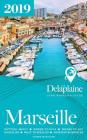 Marseille - The Delaplaine 2019 Long Weekend Guide Cover Image