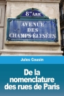 De la nomenclature des rues de Paris Cover Image