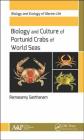 Biology and Culture of Portunid Crabs of World Seas (Biology and Ecology of Marine Life) By Ramasamy Santhanam Cover Image