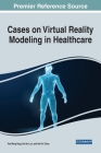 Cases on Virtual Reality Modeling in Healthcare Cover Image