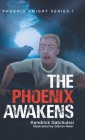 The Phoenix Awakens Cover Image