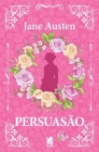 Persuasão By Jane Austen Cover Image