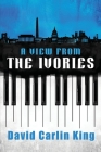A View from the Ivories Cover Image