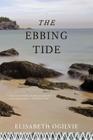 The Ebbing Tide (Tide Trilogy) By Elisabeth Ogilvie Cover Image