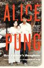 Her Father's Daughter By Alice Pung Cover Image