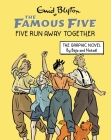 Famous Five Graphic Novel: Five Run Away Together: Book 3 Cover Image
