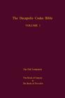 The Decapolis Codes Bible, Volume 1: The Old Testament: The Book of Genesis to The Book of Proverbs By The New Venice World Library Cover Image