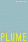 Plume: Poems (Pacific Northwest Poetry) Cover Image