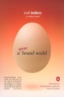 A New Brand World: Eight Principles for Achieving Brand Leadership in the Twenty-First Century Cover Image
