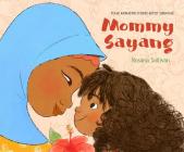 Mommy Sayang: Pixar Animation Studios Artist Showcase By Rosana Sullivan, Rosana Sullivan (Illustrator) Cover Image
