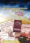 Global Warming and Climate Change: What Australia knew and buried...then framed a new reality for the public By Maria Taylor Cover Image