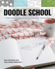Doodle School: A Daily Design Challenge to Up Your Free-Motion Quilting Game By Dara Tomasson, Amy Robertson Cover Image
