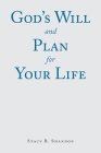 God's Will and Plan for Your Life Cover Image