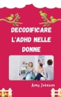 Districare i fili: decodificare l'ADHD nelle donne Cover Image