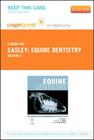 Equine Dentistry - Elsevier eBook on Vitalsource (Retail Access Card) By Jack Easley (Editor), Padraic M. Dixon (Editor), James Schumacher (Editor) Cover Image