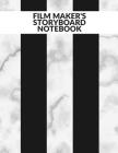 Film Maker's Storyboard Notebook: Film Notebook Clapperboard and Frame Sketchbook Template Panel Pages for Storytelling Story Drawing & 4 Frames Per P By Jason Soft Cover Image