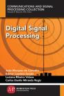 Digital Signal Processing By Joao Marques de Carvalho, Edmar Candeai Gurjao, Luciana Ribeiro Veloso Cover Image