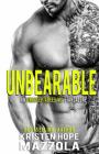 Unbearable: An Unacceptables MC Standalone Romance By Kristen Hope Mazzola Cover Image
