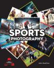 Sports Photography (Digital Photography) Cover Image