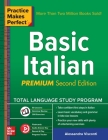 Practice Makes Perfect: Basic Italian, Premium Second Edition By Alessandra Visconti Cover Image