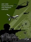 2007-2008 Assessment of the Army Research Laboratory By National Research Council, Division on Engineering and Physical Sci, Laboratory Assessments Board Cover Image