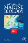 Advances in Marine Biology: Volume 94 Cover Image