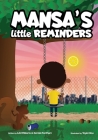MANSA'S Little REMINDERS: Scratching the surface of financial literacy By A. D. Williams, Kendal Fordham, Taylor Bou (Illustrator) Cover Image