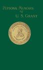 Personal Memoirs of U. S. Grant: Volume Two By Ulysses S. Grant Cover Image