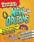 Super Cities! New Orleans By James Buckley Jr Cover Image