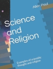 Science and Religion: Examples of scientific thought and religion Cover Image
