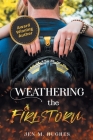 Weathering the Firestorm By Jen M. Hughes Cover Image