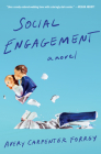 Social Engagement: A Novel By Avery Carpenter Forrey Cover Image