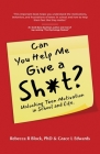 Can You Help Me Give a Sh*t? Cover Image