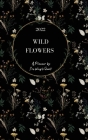 Wild Flowers 2022 Weekly Planner (Black Cover) Hardback Cover Image