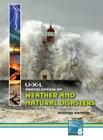 U-X-L Encyclopedia of Weather and Natural Disasters: 5 Volume Set By Amy Hackney Blackwell (Editor) Cover Image