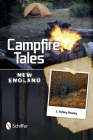 Campfire Tales New England By E. Ashley Rooney Cover Image
