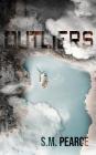 Outliers By Sierra Michelle Pearce Cover Image