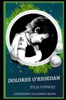 Dolores O'Riordan Legendary Coloring Book: Relax and Unwind Your Emotions with our Inspirational and Affirmative Designs By Julia Conway Cover Image