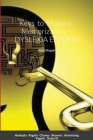 Keys to Masonic Memorization: Dyslexia Edition By Brian M. Ragain, Daniel D. Hanttula, James A. Ragain Cover Image