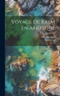 Voyage De Kalm En Amérique By Pehr Kalm, Lw Marchand Cover Image