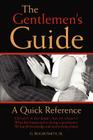 The Gentlemen's Guide: A Quick Reference Cover Image