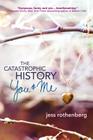 The Catastrophic History of You and Me Cover Image