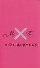 MXT By Sina Queyras Cover Image